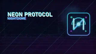 Neon Protocol: Nightdome