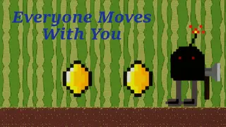 Everyone Moves With You