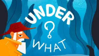 Under What?