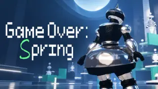 Game Over: Spring