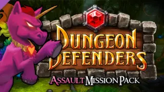 Dungeon Defenders: Assault Mission Pack Complete