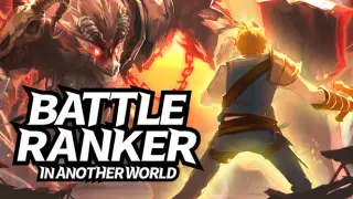 Battle Ranker in Another World
