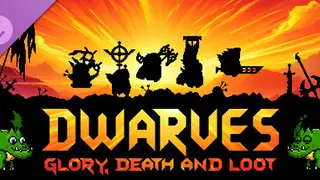 Dwarves: Glory, Death and Loot - Supporter Pack