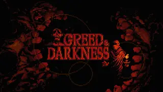 Greed & Darkness