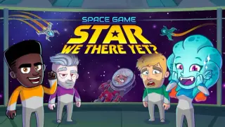Space Game: Star We There Yet?