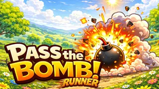 Pass the Bomb : Runner