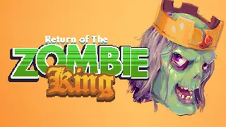 Return Of The Zombie King