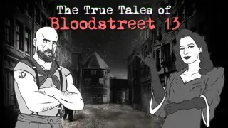 The True Tales of Bloodstreet 13 - Chapter 1