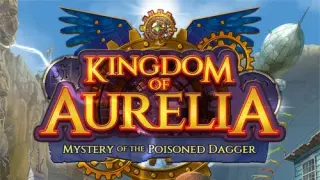 Kingdom of Aurelia - Mystery of the Poisoned Dagger - Switch
