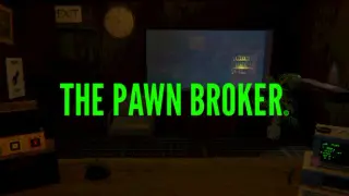 The Pawn Broker