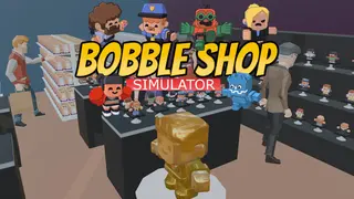 Bobble Shop Simulator