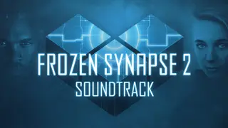 Frozen Synapse 2 Soundtrack