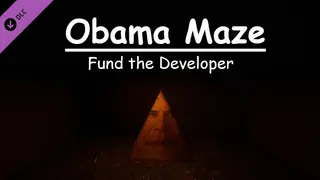 Obama Maze - Fund the Developer.