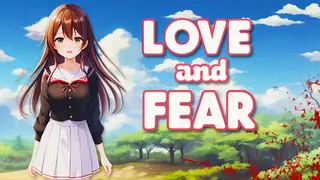 Love and Fear