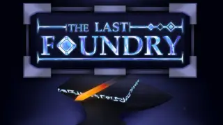 The Last Foundry