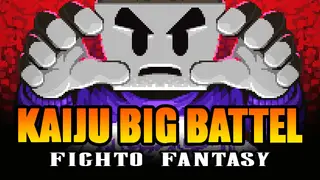 Kaiju Big Battel: Fighto Fantasy