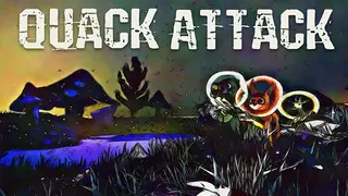 Quack Attack