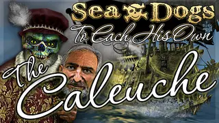 Sea Dogs: To Each His Own - The Caleuche
