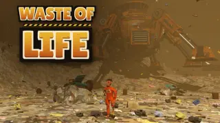 Waste Of Life
