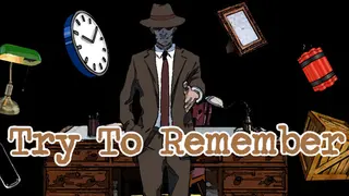 Try To Remember