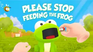Please Stop Feeding The Frog