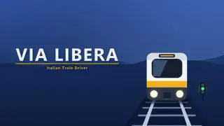 Via Libera: Italian Train Driver