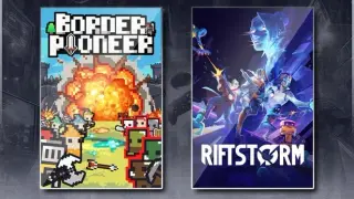 Border Pioneer & RIFTSTORM