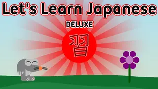 Let's Learn Japanese: Deluxe