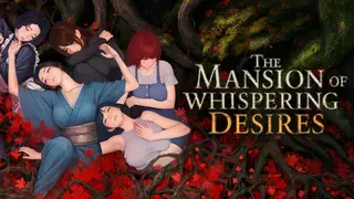 The Mansion Of Whispering Desires