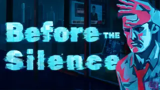Before the Silence