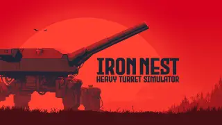 IRON NEST: Heavy Turret Simulator Demo