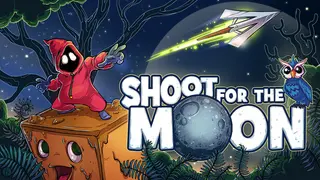 Shoot for the Moon