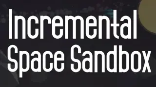 Incremental Space Sandbox
