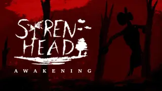 Siren Head: Awakening