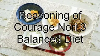 Reasoning of Courage Nori 3 Balanced Diet - Switch