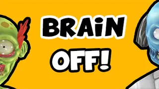 Brain off