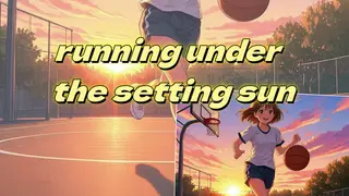 running under the setting sun