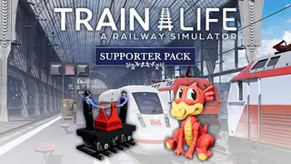 Train Life - Supporter Pack