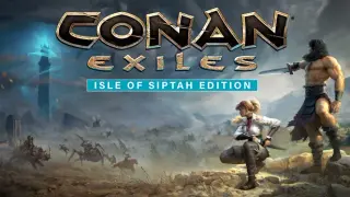 Conan Exiles Enhanced - Isle of Siptah