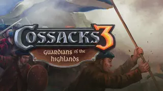 Cossacks 3: Guardians of the Highlands