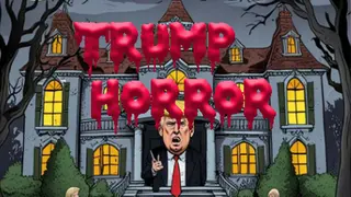 Trump Horror