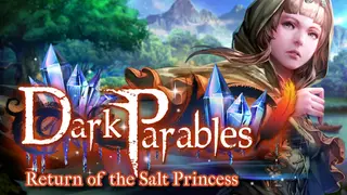 Dark Parables: Return of the Salt Princess Collector's Edition