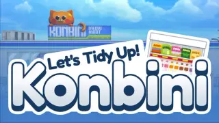 Let's Tidy Up! : Konbini