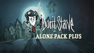 Don't Starve Alone Pack Plus