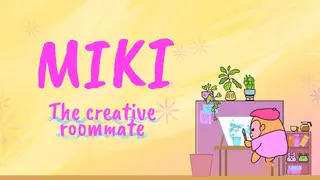 Miki The Creative Roomate