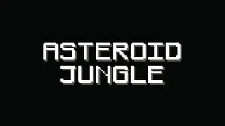 Asteroid Jungle
