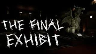 The Final Exhibit