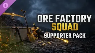 Ore Factory Squad ⛏️ - Supporter Pack