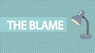 The Blame