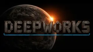 Deepworks